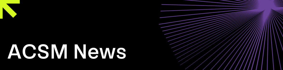black banner that reads ACSM News in white with purple and lime green design elements